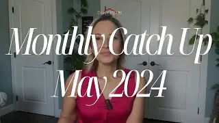 May 2024 Catch Up! | Daisy Pietri