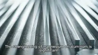 The effect of Magnesium (Mg) in aluminum alloy