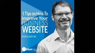 5 Ways To Improve Your Business Website