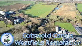 Cotswold Canals - Westfield Restoration