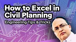 How To Excel In Civil Planning Engineering Tips & Tricks #rabin1965