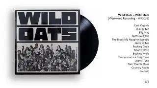 Wild Oats -  Wild Oats