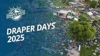 Draper Days 2025 Highlights