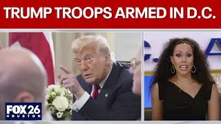 Trump arms National Guard troops in D.C. with guns, rifles | The D.C. Daily