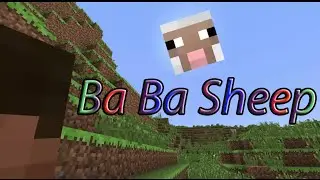 New Minecraft Song - Ba Ba Sheep