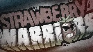 Algo precisa ser dito sobre STRAWBERRY WARRIORS...