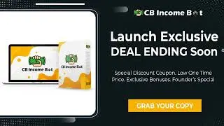 CB Income Bot - Launch Exclusive Offer Ending Soon