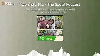 Smart nature systems and collaborative thinking in a sustainable hub in India - supported by...