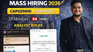 Capgemini mass hiring (Superset) | JP Morgan, HSBC, Analyst and other mass hiring for freshers.
