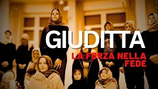 PowerWomen! | Giuditta e la forza nella fede