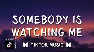 Rockwell - Somebody Is Watching Me (Lyrics) But why do I always feel like I'm in the twilight zone