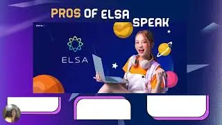 HOW ELSA SPEAK ELEVATE YOUR ENGLISH PRONUNCIATION SKILL
