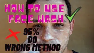 How to Use Face wash Properly | Face wash Use karne ka sahi tarika | Thealthline