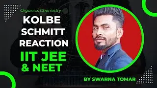Kolbe-Schmitt Reaction | Easy Explanation with Trick 🔥 | By Swarna Tomar #chemistry #neet #class12
