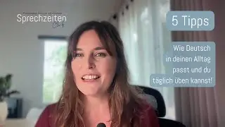 5 Tipps, um Deutsch im Alltag zu sprechen – Effektive Strategien für Fortgeschrittene
