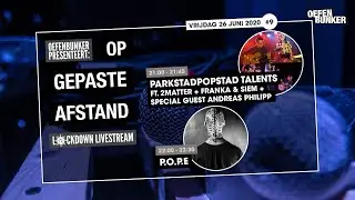 Op gepaste afstand #9 Parkstad Popstad Talents Ft. 2Matter/Franka&Siem/Andreas Philipp - Oefenbunker