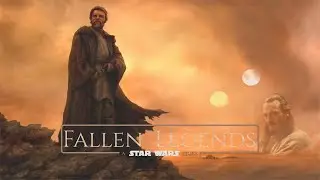 Fallen Legends: A Star Wars Story (Fan Trailer)