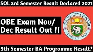 SOL 3rd Semester Result Declared 2021 | OBE Exam Result Out ! || BA Programme 5th Sem Result?