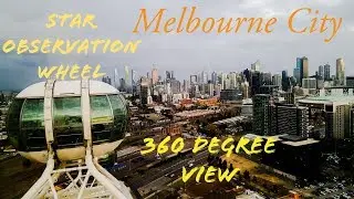 Melbourne Star Observation Wheel I 360 degree view I Vlog # Robin & Supriya Otwar I CitiesTravellers