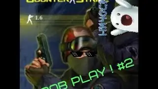 Noob Play ! #2 (да ну нахер !)