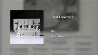 Nas - Lost Freestyle