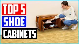 Top 5 Best Shoe Cabinets in 2022 Reviews