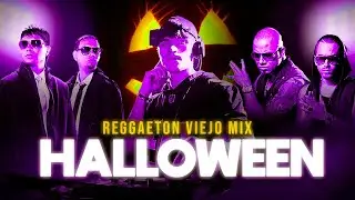 Reggaeton Antiguo Halloween MEGAMIX (Alexis y Fido, Plan B y Más) - Dj Lucas Herrera