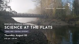 Science at the Flats - August 20
