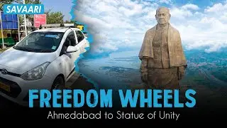 Ahmedabad to Statue of Unity road trip | Complete Itinerary | How to Reach Statue of Unity