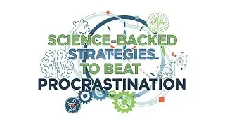 Science-Backed Strategies to Beat Procrastination #TimeManagement #Motivation #ScienceBasedTips