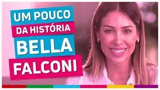 BELLA FALCONI - CONHE&Ccedil;A UM POUCO DA HIST&Oacute;RIA
