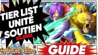 TIER LIST UNIT&Eacute; PORTAIL SOUTIEN ! ONE PIECE TREASURE CRUISE !