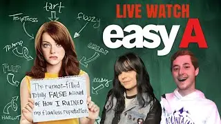 EASY A 2010 - WATCH LIVE W/ DESTINY FAULKNER