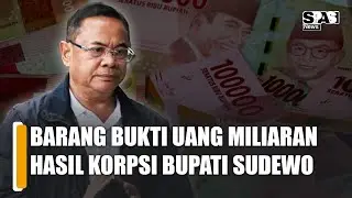 Barang Bukti Tumpukan Uang Miliaran Hasil Korupsi Bupati Pati Sudewo