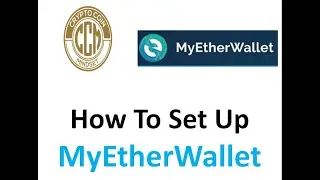 How To Set-up MyEtherWallet