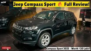 Jeep Compass Sport 2025 &ndash; Best Variant to Buy? Complete Review in Hindi
