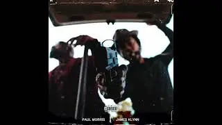 For My Haters - Paul Morris X James Klynn