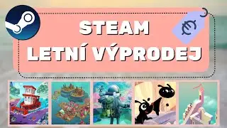 Steam Letn&iacute; V&yacute;prodej 2025 &ndash; Skvěl&eacute; cozy hry za Super ceny