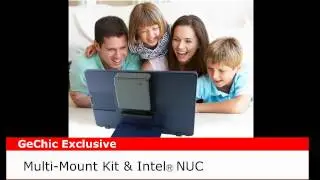 【Gechic】 Installing the mini PC (Intel Ⓡ NUC) onto Multi-Mount Kit