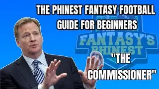 The Phinest Fantasy Football Guide For Beginners! Tip No. 2 - 