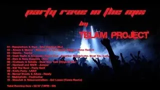 Party Rave In The Mix 2013 by TeLaM ProjecT