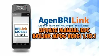 Update Manual Terbaru BRILink MPos Android Versi 1.10.1