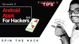 BEST ANDROID APPS FOR HACKER | ETHICAL HACKERS | TUESDAY TIPS #2 [HINDI]🌟🌟