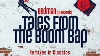12. Stay Free - Tragedi Khadafi feat. Littles Vs. Dj Bedman - Tales from The Boom Bap