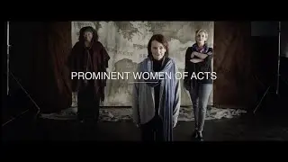 Acts Episode 15 Women of Acts - Eyewitness Bible Series