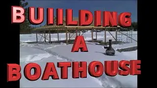 Building a boat house