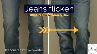 Jeans flicken #reparierenstattwegwerfen | Two and a half seams