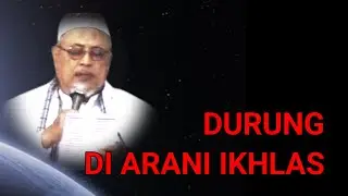 1016 DURUNG DI ARANI IKHLAS