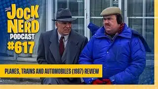 JAN 617: Planes, Trains and Automobiles (1987) Review - Rush Hour 4 Is Happening? (12/03/25)
