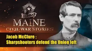 Jacob McClure: 2nd US Sharpshooters Defend the Union Left
